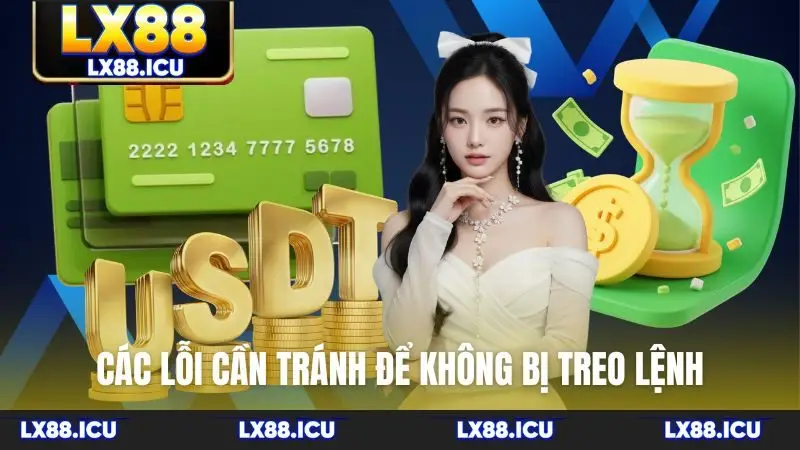 Các lỗi cần tránh để không bị treo lệnh
