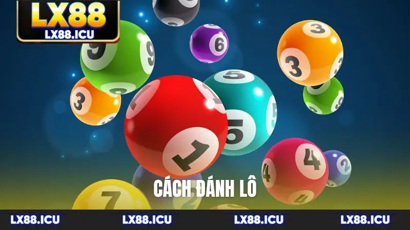 Cách đánh lô