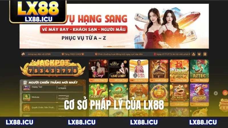 Cơ sở pháp lý của LX88