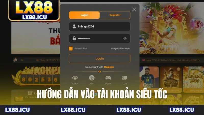Hướng dẫn vào tài khoản siêu tốc