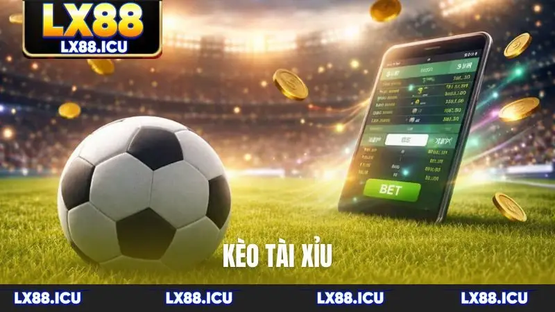 Kèo tài xỉu