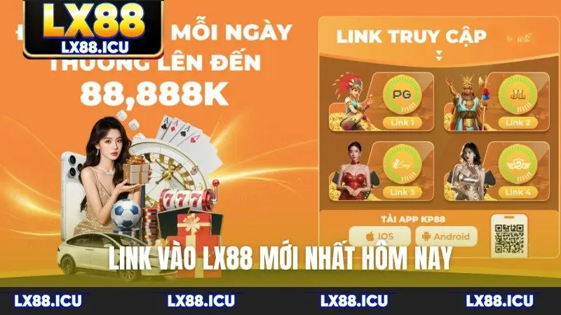Link vào LX88 mới nhất hôm nay