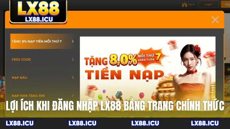 Lợi ích khi đăng nhập LX88 bằng trang chính thức