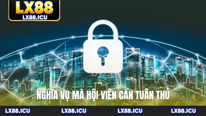 Nghĩa vụ mà hội viên cần tuân thủ